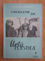 Revista Probleme de arta plastica, nr. 2, martie-aprilie 1962