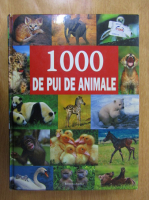 1000 de pui de animale