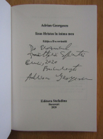 Adrian Georgescu - Iisus Hristos in inima mea (cu autograful autorului)