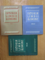 Al. Rosetti - Istoria limbii romane (3 volume)