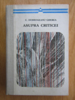 C. Dobrogeanu Gherea - Asupra criticei