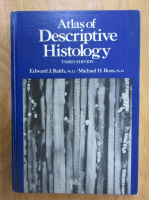 Edward J. Reith - Atlas of Descriptive Histology