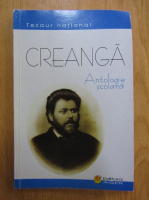 Anticariat: Emil Creanga - Ion Creanga. Antologie scolara