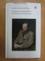 Fyodor Dostoyevsky - The Insulted and Humiliated