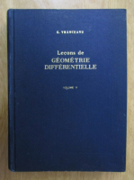 G. Vranceanu - Lecons de geometrie diferentielle (volumul 2)