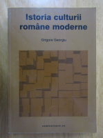 Grigore Georgiu - Istoria culturii romane moderne