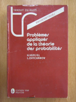 H. Ventsel - Problemes appliques de la theorie des probabilities