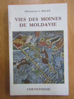I. Balan - Vies des moines de Moldavie