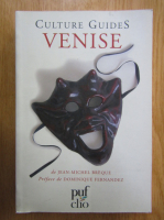 Jean Michel Breque - Culture Guides. Venise