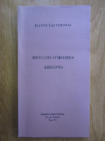 Jeanne Las Vergnas - Brulots d'herbes abrupts