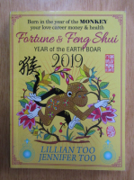 Lillian Too - Fortune and Feng Shui. Year of the Earth Boar. Monkey 2019