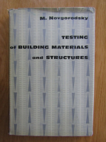 M. Novgorodsky - Testing of Building Materials and Structures