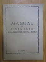 Manual de limba rusa. Curs pregatitor pentru adulti. Brosura nr. 2