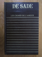 Marquis de Sade - Les crimes de l'amour