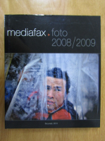 Mediafax. Foto 2008-2009