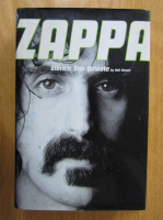 Neil Slaven - Electric Don Quixote. The Story of Frank Zappa