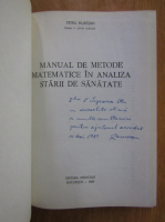Petru Muresan - MAnual de metode matematice in analiza starii de sanatate (cu autograful autorului)