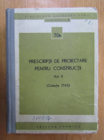 Prescriptii de proiectare pentru constructii (volumul 2)