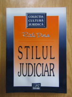 Radu Dimiu - Stilul judiciar
