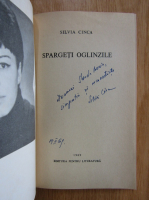Silvia Cinca - Spargeti oglinzile (cu autograful autoarei)