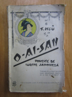 T. Myu - O-Ai-San. Poveste de iubire japoneza