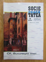 Vintila Mihailescu - Societatea reala, volumul 2, 2005