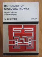Werner Bindmann - Dictionary of Microelectronics. English-German, German-English