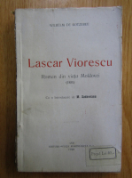Wilhelm de Kotzebue - Lascar Viorescu. Roman din viata Moldovei