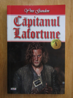 Anticariat: Yves Gandon - Capitanul Lafortune (volumul 1)