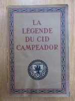 Alexandre Arnoux - La legende du Cid Campeador