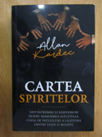 Allan Kardec - Cartea spiritelor