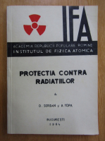 D. Serban - Protectia contra radiatiilor