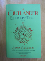 Diana Gabaldon - Outlander. Ecouri din trecut (volumul 2)