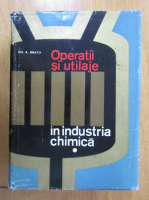 Em. A. Bratu - Operatii si utilaje in industria chimica (volumul 1)