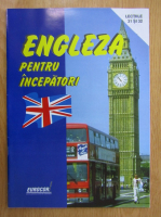 Engleza pentru incepatori. Lectiile 31 si 32