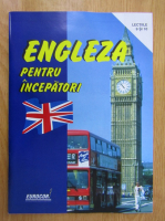 Engleza pentru incepatori. Lectiile 9 si 10