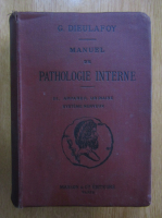 G. Dieulafoy - Manuel de pathologie interne (volumul 3)
