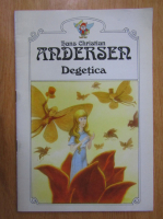 Hans Christian Andersen - Degetica