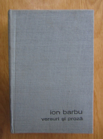 Ion Barbu - Versuri si proza