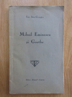 Ion San Giorgiu - Mihail Eminescu si Goethe