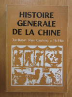 Jian Bozan - Histoire generale de la Chine