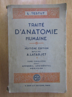 L. Testut - Traite d'anatomie humaine (volumul 5)
