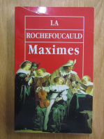 La Rochefoucauld - Maximes