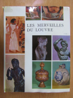 Anticariat: Les merveilles du Louvre (volumul 1)