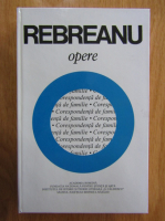 Liviu Rebreanu - Opere (volumul 21)