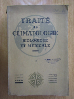 M. Piery - Traite de climatologie (volumul 3)