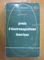 Paul Poincelot - Precis d'electromagnetisme theorique