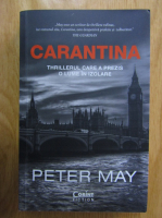 Anticariat: Peter May - Carantina