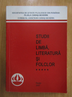 Studii de limba, literatura si folclor (volumul 5)