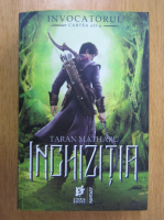 Taran Matharu - Inchizitia (volumul 2)